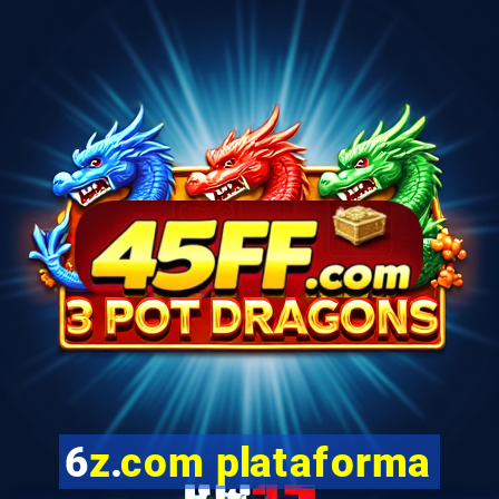 6z.com plataforma